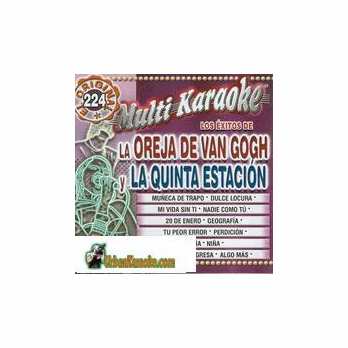 LA  OREJA DE VAN GOGH  Y LA QUINTA ESTACION     Multi Karaoke  MK  224
