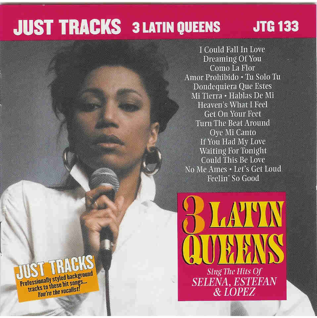 LATIN QUEENS  Selena  G. Estephan &  J. Lopez   JTG 133