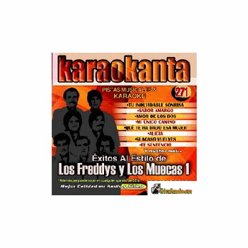 LOS FREDDYS Y LOS MUECAS 1      Karaokanta    KAR 271