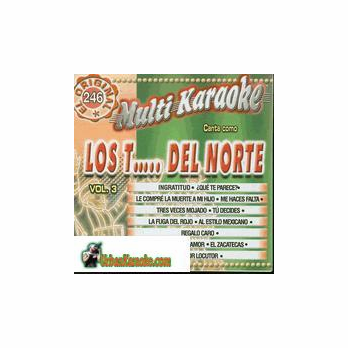 LOS TIRGRES DEL NORTE  Vol. 3     Multi Karaoke   MK 246