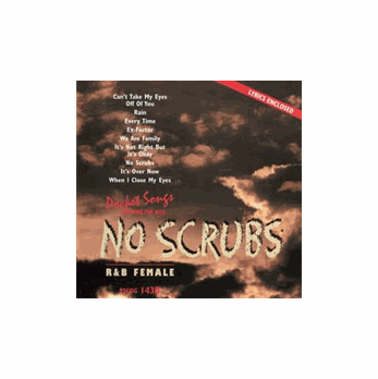 NO SCRUBS  R&B Female       Pocket Songs       PSCDG 1430 