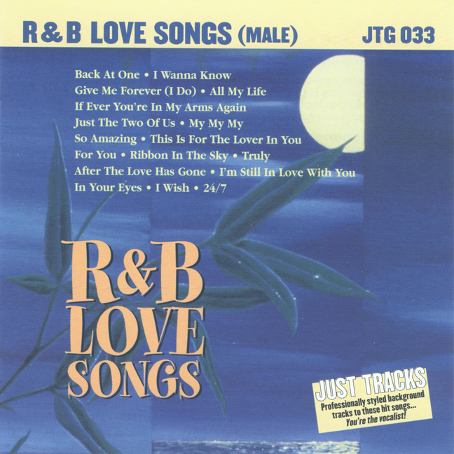 R&B LOVE SONGS (MALE) Just Tracks JTG 033