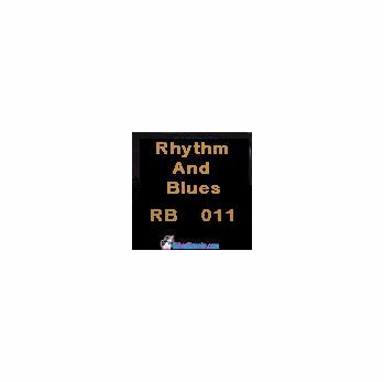 RHYTHM AND BLUES RB 011