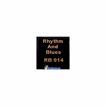 RHYTHM AND BLUES RB 014