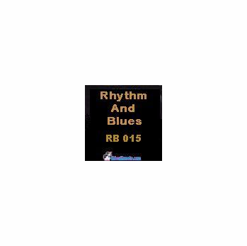 RHYTHM AND BLUES RB 015