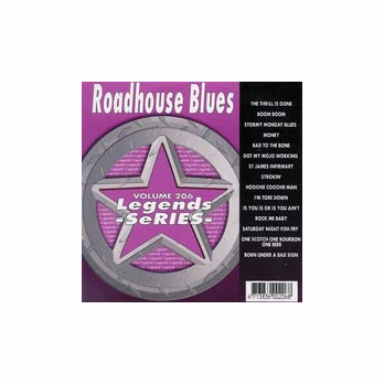 ROADHOUSE BLUES     Legends Series  Vol. 206    