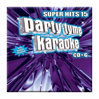 SUPER HITS 15       Party Tyme Karaoke    SYB1106