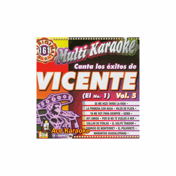 VICENTE (EL NO. 1) VOL. 5     Multi Karaoke    MK 161
