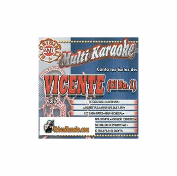 VICENTE (El No. 1) Vol. 8    Multi Karaoke  MK 270 