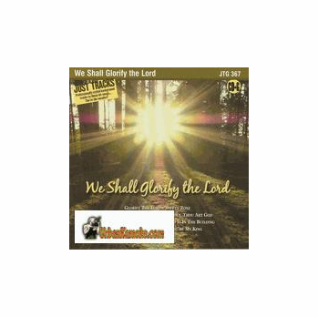 WE SHALL GLORIFY THE LORD  PocketSongs       Just Tracks     JTG367
