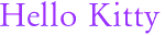 Hello Kitty