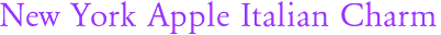 New York Apple Italian Charm