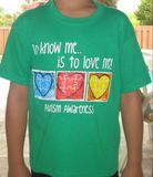 Autism Awareness Child T- Shirt "To Know Me...Is to Love Me!"
