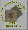A-TACS NAVY RANK E-6 OLIVE DRAB thread   with Velcro(r) backing.