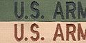 All U S Army pactches made by the same manufacturer that supplies the US Military. and or for wear on all Army uniforms