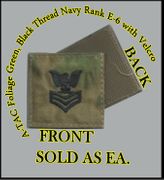 ATACS FOLIAGE GREEN USN RANK E6 in black thread with Velcro(r) backing