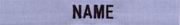 Name Tapes in Chambrell