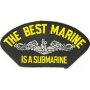 THE BEST MARINE IS A SUBMARINE HAT PATCHES